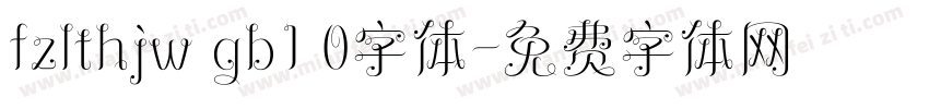 fzlthjw gb1 0字体字体转换